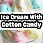 Ice Cream With Cotton Candy