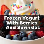 Frozen Yogurt With Berries And Sprinkles