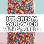 Ice Cream Sandwich With Sprinkles