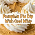 Pumpkin Pie Dip With Cool Whip