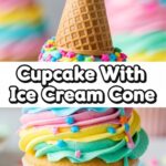 Cupcake With Ice Cream Cone