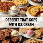 Dessert That Goes With Ice Cream