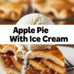 Apple Pie With Ice Cream