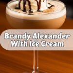 Brandy Alexander With Ice Cream