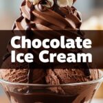 Chocolate Ice Cream