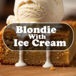 Blondie With Ice Cream