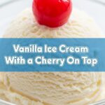 Vanilla Ice Cream With Cherry On Top
