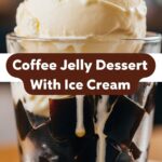 Coffee Jelly Dessert With Ice Cream