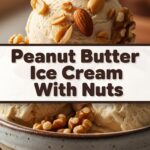 Peanut Butter Ice Cream With Nuts