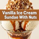 Vanilla Ice Cream Sundae With Nuts