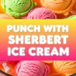 Punch With Sherbert Ice Cream