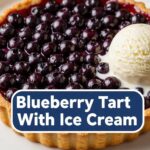 Blueberry Tart With Ice Cream