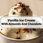 Vanilla Ice Cream With Almonds And Chocolate