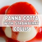 Panna Cotta With Strawberry Coulis