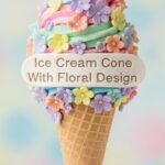 Ice Cream Cone With Floral Design