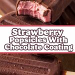 Strawberry Popsicles With Chocolate Coating