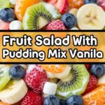 Fruit Salad With Pudding Mix Vanilla