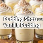 Pudding Shots With Vanilla Pudding
