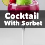 Cocktail With Sorbet