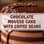 Chocolate Mousse Cake With Coffee Beans