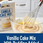 Vanilla Cake Mix With Pudding Added