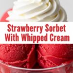 Strawberry Sorbet With Whipped Cream