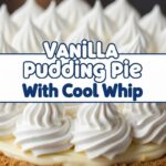 Vanilla Pudding Pie With Cool Whip