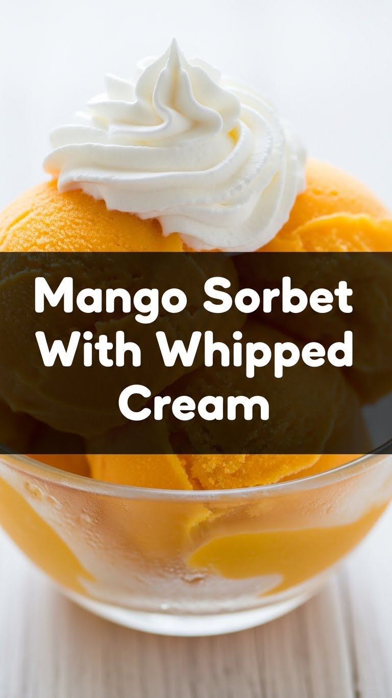 Mango Sorbet With Whipped Cream