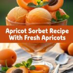 Apricot Sorbet Recipe With Fresh Apricots