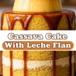 Cassava Cake With Leche Flan