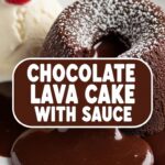 Chocolate Lava Cake With Sauce