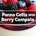 Panna Cotta With Berry Compote