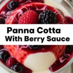 Panna Cotta With Berry Sauce