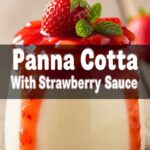 Panna Cotta With Strawberry Sauce