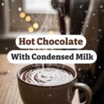 Hot Chocolate With Condensed Milk