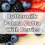 Buttermilk Panna Cotta With Berries