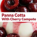 Panna Cotta With Cherry Compote