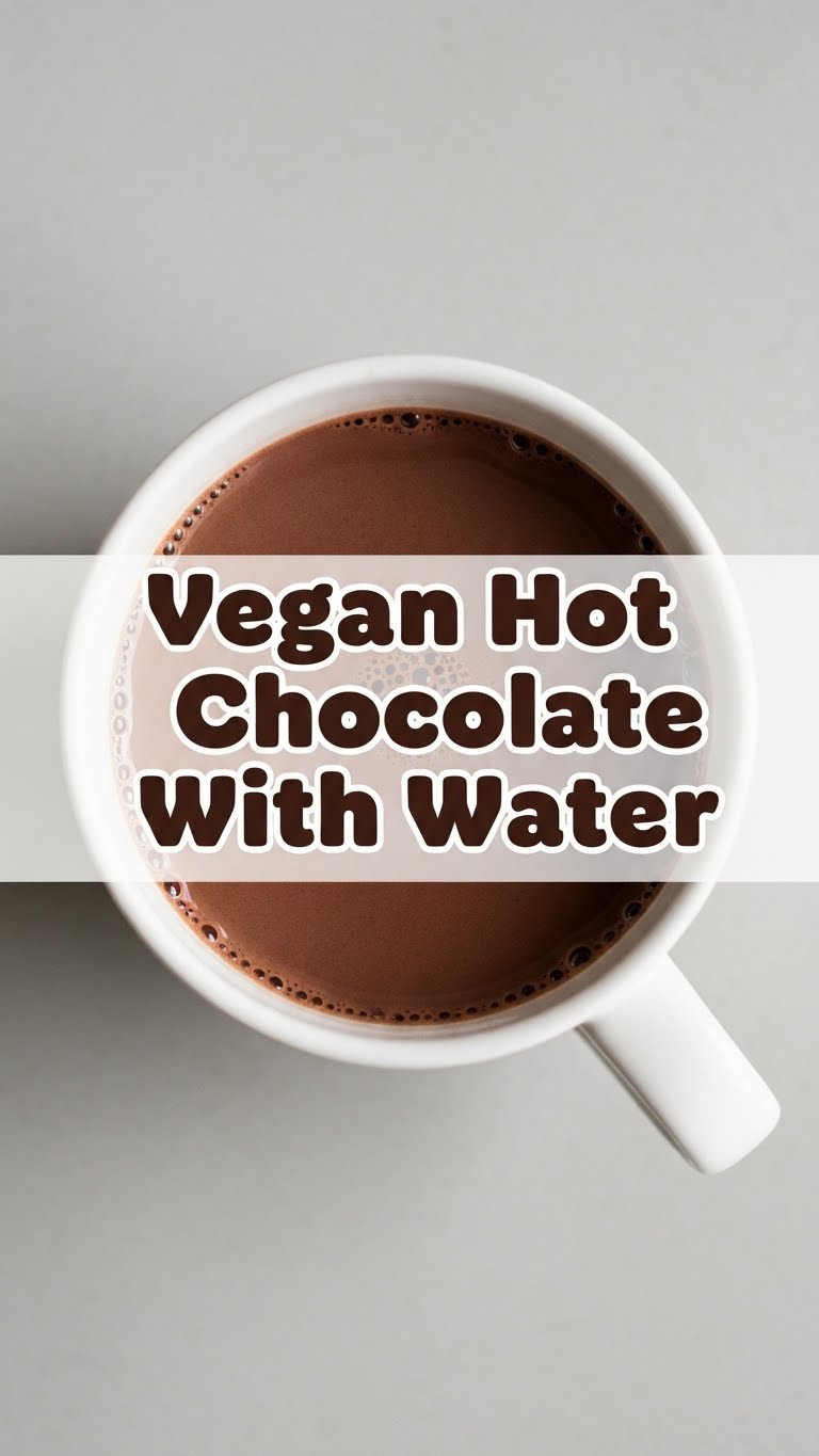 Vegan Hot Chocolate With Water