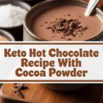 Keto Hot Chocolate Recipe With Cocoa Powder