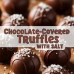 Chocolate-Covered Truffles With Salt