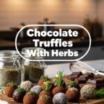 Chocolate Truffles With Herbs