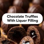 Chocolate Truffles With Liquor Filling