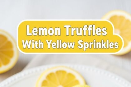 Lemon Truffles With Yellow Sprinkles