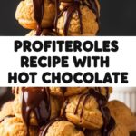 Profiteroles Recipe With Hot Chocolate