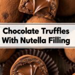 Chocolate Truffles With Nutella Filling