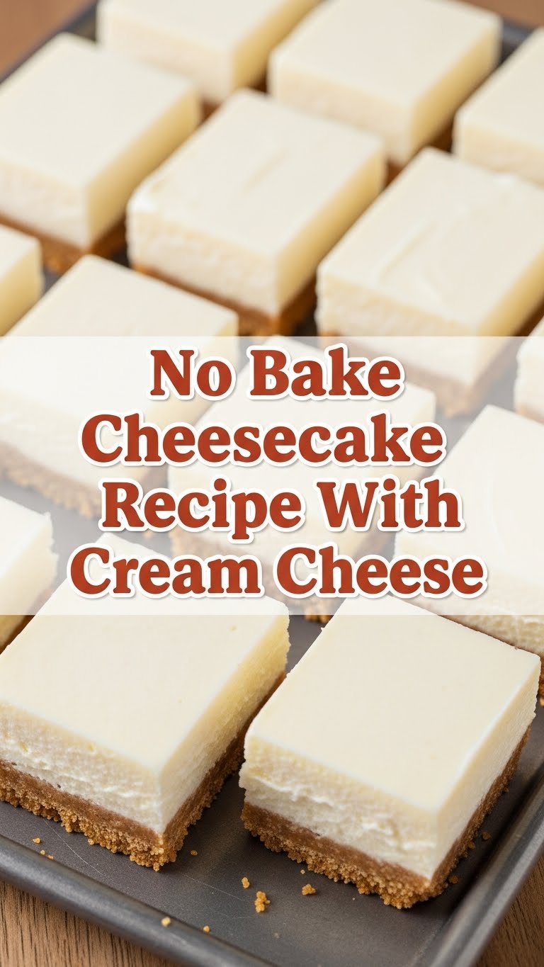 No Bake Cheesecake Bar Recipe With Cream Cheese