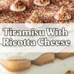 Tiramisu With Ricotta Cheese