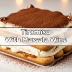 Tiramisu With Marsala Wine