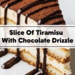 Slice Of Tiramisu With Chocolate Drizzle