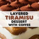 Layered Tiramisu Dessert With Coffee